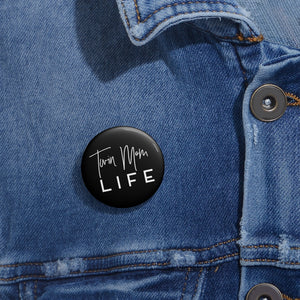 Twin Mom Life Pin Button