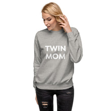 Load image into Gallery viewer, Twin Mom Fleece Pullover