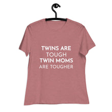 Load image into Gallery viewer, Twins Are Tough, Twin Moms Are Tougher