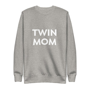 Twin Mom Fleece Pullover