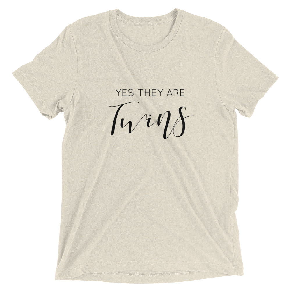 Yes, They Are Twins T-shirt