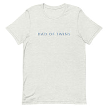 Load image into Gallery viewer, Dad of Twins Short-Sleeve T-Shirt